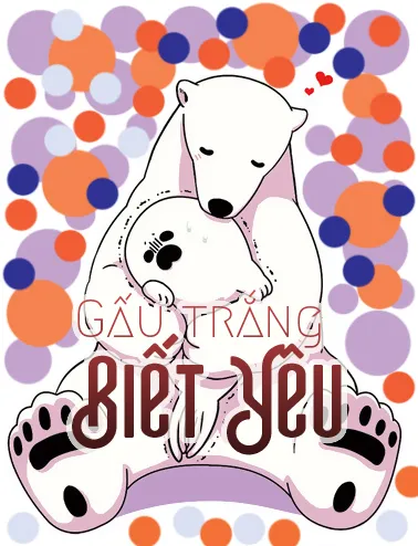 Gấu Trắng Biết Yêu