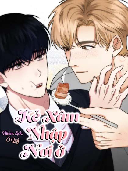 Kẻ Xâm Nhập Nơi Ở!